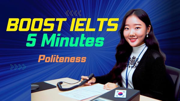 IELTS Mock Exam | Speaking Part 1 | Politeness and Patience